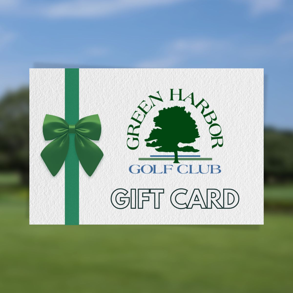 Green Harbor Golf Club Gift Card